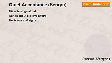 Sandra Martyres - Quiet Acceptance (Senryu)
