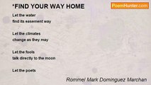 Rommel Mark Dominguez Marchan - *FIND YOUR WAY HOME