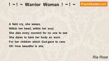 Ria Rose - !  ~ !  ~  Warrior  Woman  !  ~ !  ~