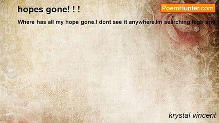 krystal vincent - hopes gone! ! !
