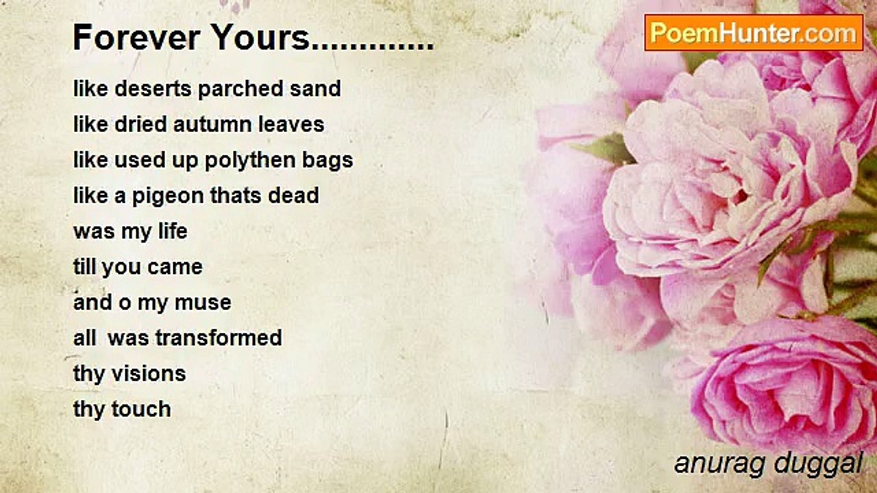 anurag duggal - Forever Yours.............
