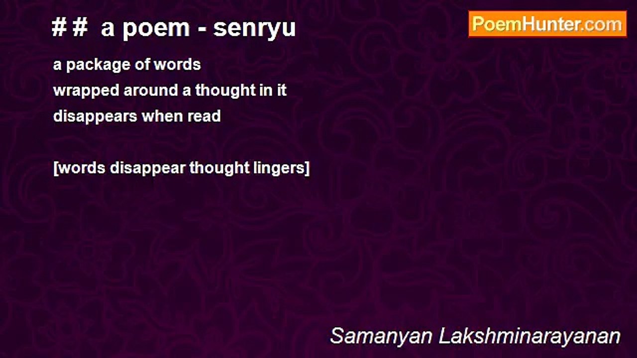 Samanyan Lakshminarayanan - # #  a poem - senryu