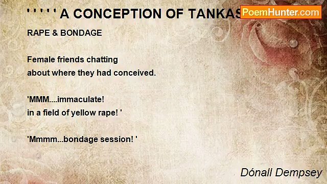 Dónall Dempsey - ' ' ' ' ' A CONCEPTION OF TANKAS