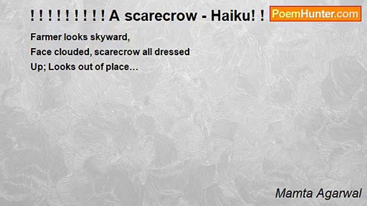 Mamta Agarwal - ! ! ! ! ! ! ! ! ! A scarecrow - Haiku! ! ! ! ! ! ! !