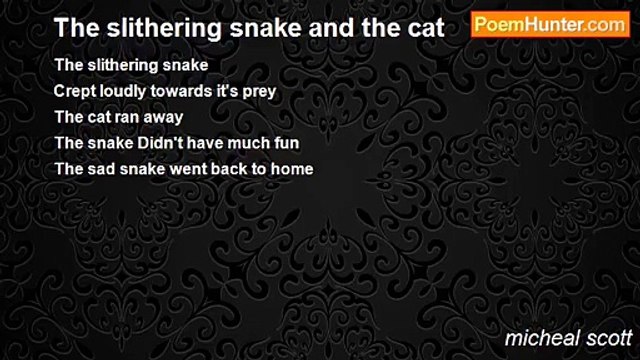 micheal scott - The slithering snake and the cat