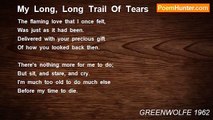 GREENWOLFE 1962 - My  Long,  Long  Trail  Of  Tears