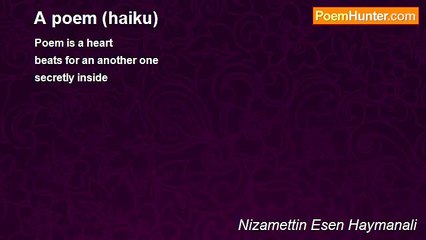 Nizamettin Esen Haymanali - A poem (haiku)