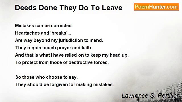 Lawrence S. Pertillar - Deeds Done They Do To Leave