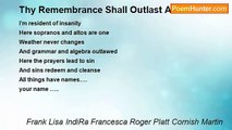 Frank Lisa IndiRa Francesca Roger Platt Cornish Martin - Thy Remembrance Shall Outlast All