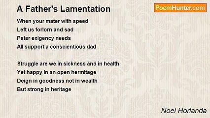Noel Horlanda - A Father's Lamentation