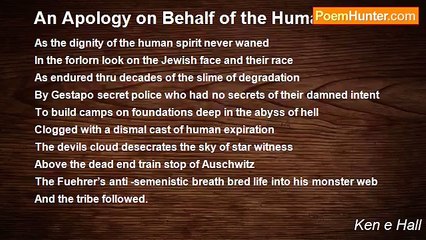 Ken e Hall - An Apology on Behalf of the Human Race