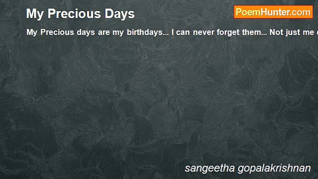 sangeetha gopalakrishnan - My Precious Days