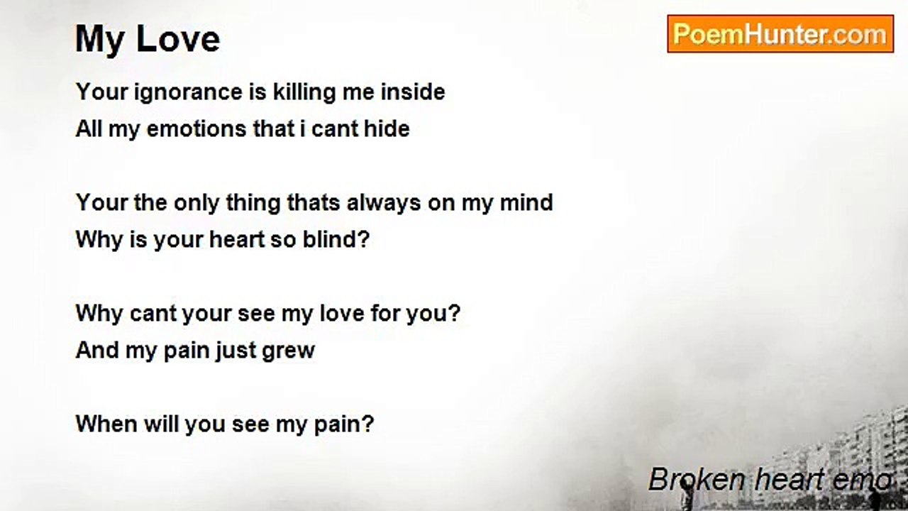 Broken heart emo - My Love