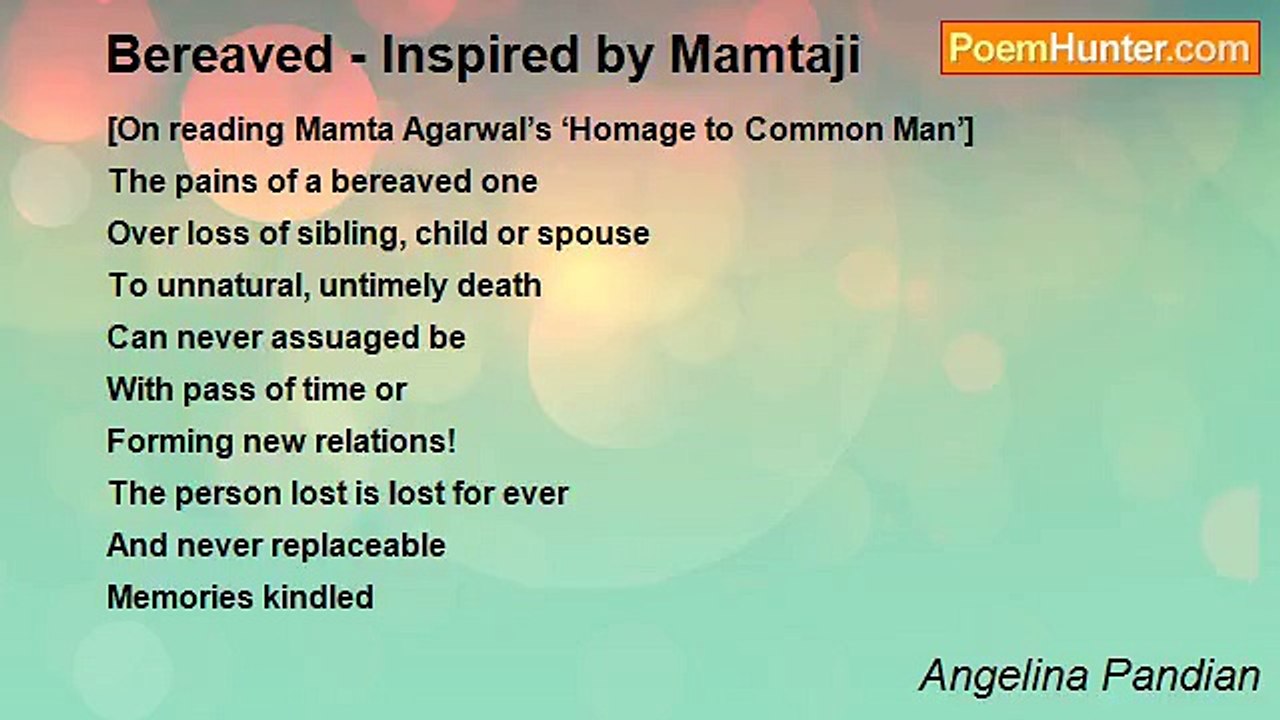 Angelina Pandian - Bereaved - Inspired by Mamtaji