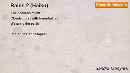Sandra Martyres - Rains 2 (Haiku)