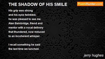 jerry hughes - THE SHADOW OF HIS SMILE