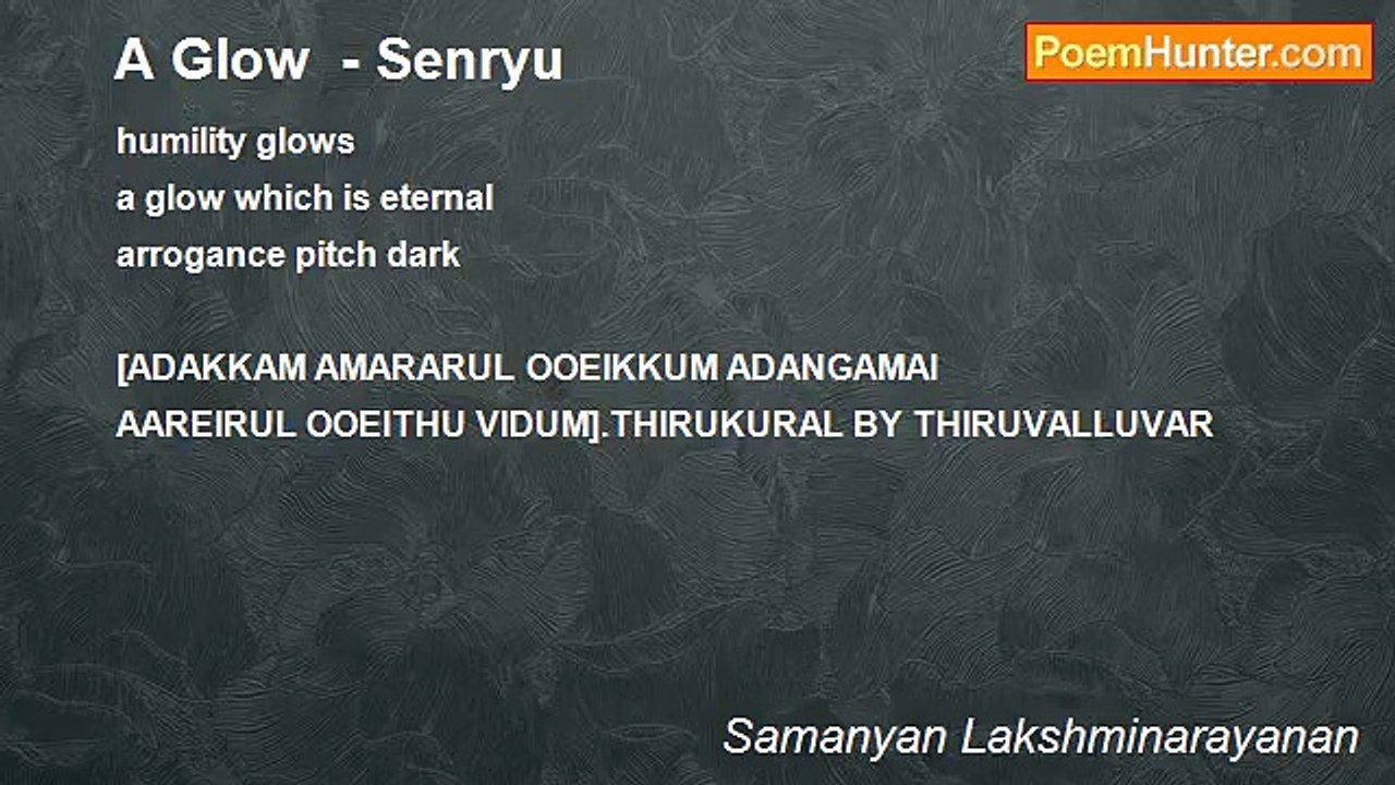 Samanyan Lakshminarayanan - A Glow  - Senryu