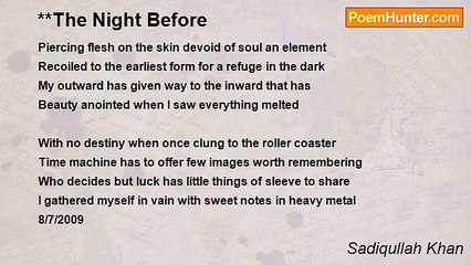 Sadiqullah Khan - **The Night Before