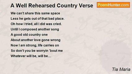Tia Maria - A Well Rehearsed Country Verse