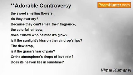 Vimal Kumar N - **Adorable Controversy