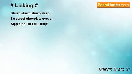 Marvin Brato Sr - # Licking #