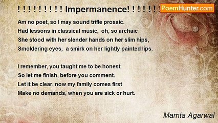 Mamta Agarwal - ! ! ! ! ! ! ! ! ! Impermanence! ! ! ! ! ! ! ! ! ! ! !