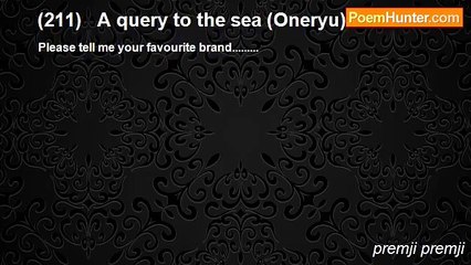 premji premji - (211)   A query to the sea (Oneryu)