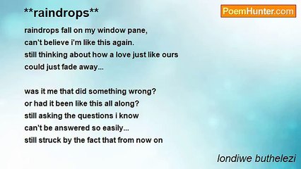londiwe buthelezi - **raindrops**