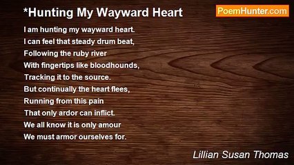 Lillian Susan Thomas - *Hunting My Wayward Heart
