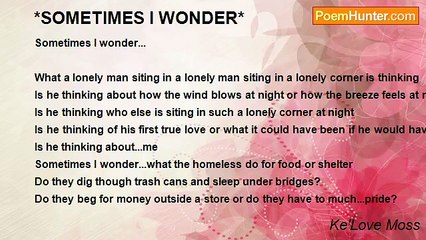 Ke'Love Moss - *SOMETIMES I WONDER*