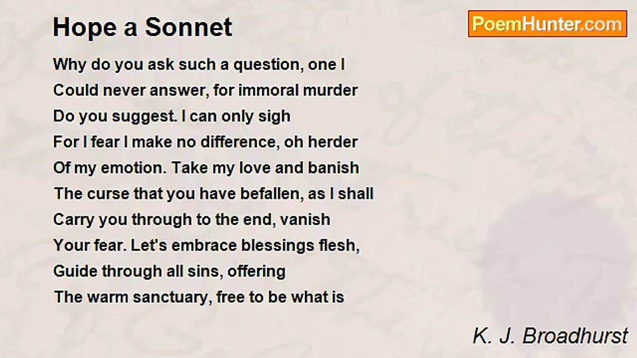 K. J. Broadhurst - Hope a Sonnet