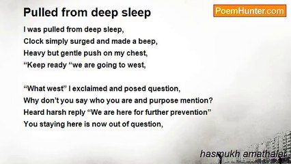 hasmukh amathalal - Pulled from deep sleep