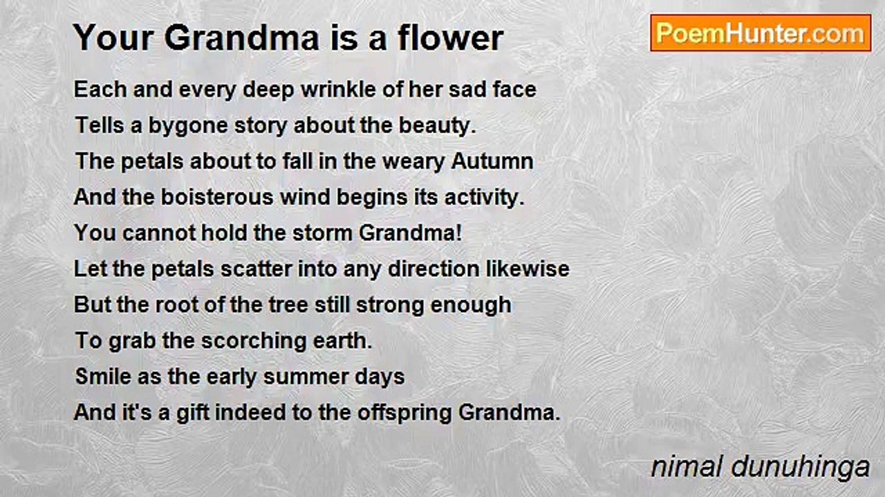 nimal dunuhinga - Your Grandma is a flower
