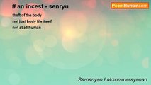 Samanyan Lakshminarayanan - # an incest - senryu