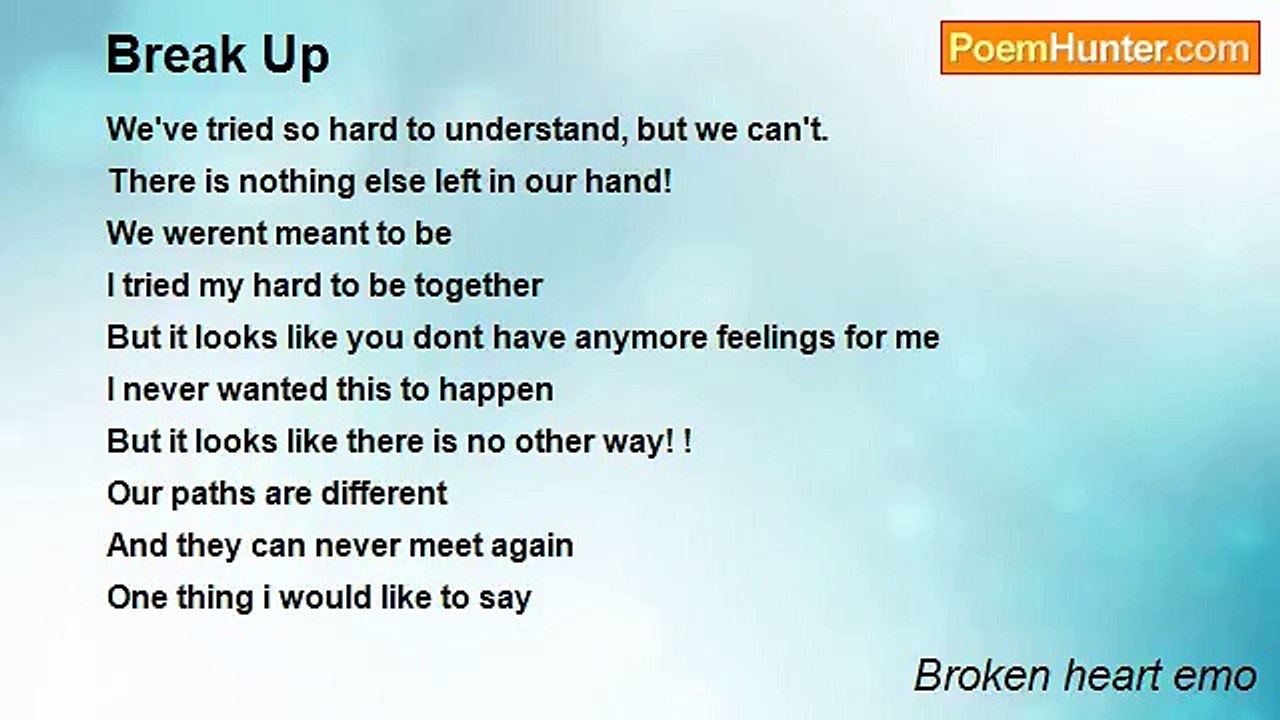 Broken heart emo - Break Up