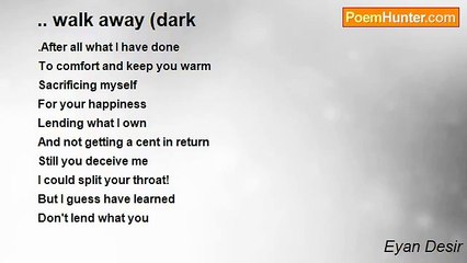 Eyan Desir - .. walk away (dark