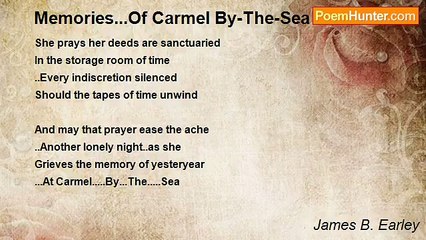 James B. Earley - Memories...Of Carmel By-The-Sea
