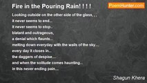 Shagun Khera - Fire in the Pouring Rain! ! ! !