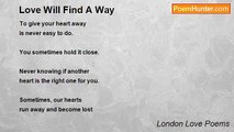 London Love Poems - Love Will Find A Way