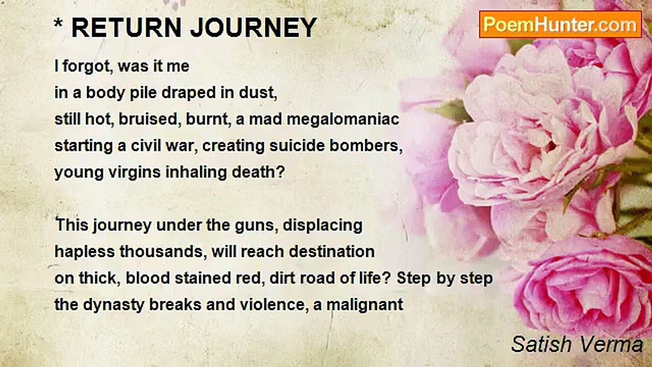 Satish Verma - * RETURN JOURNEY
