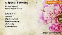 London Love Poems - A Special Someone