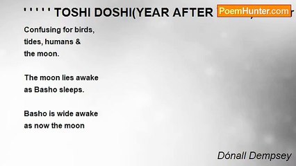 Dónall Dempsey - ' ' ' ' ' TOSHI DOSHI(YEAR AFTER YEAR)     - for Rosemary