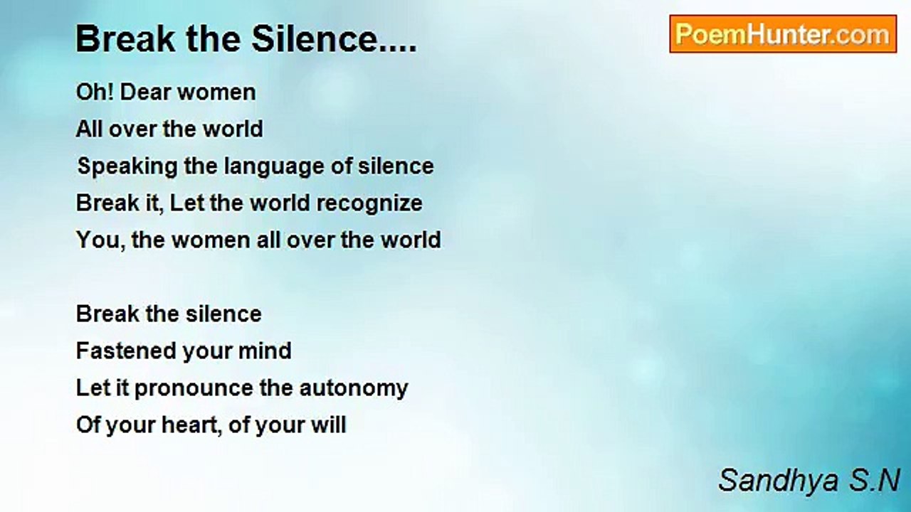 Sandhya S.N - Break the Silence....
