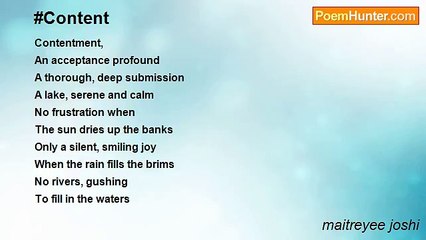 maitreyee joshi - #Content