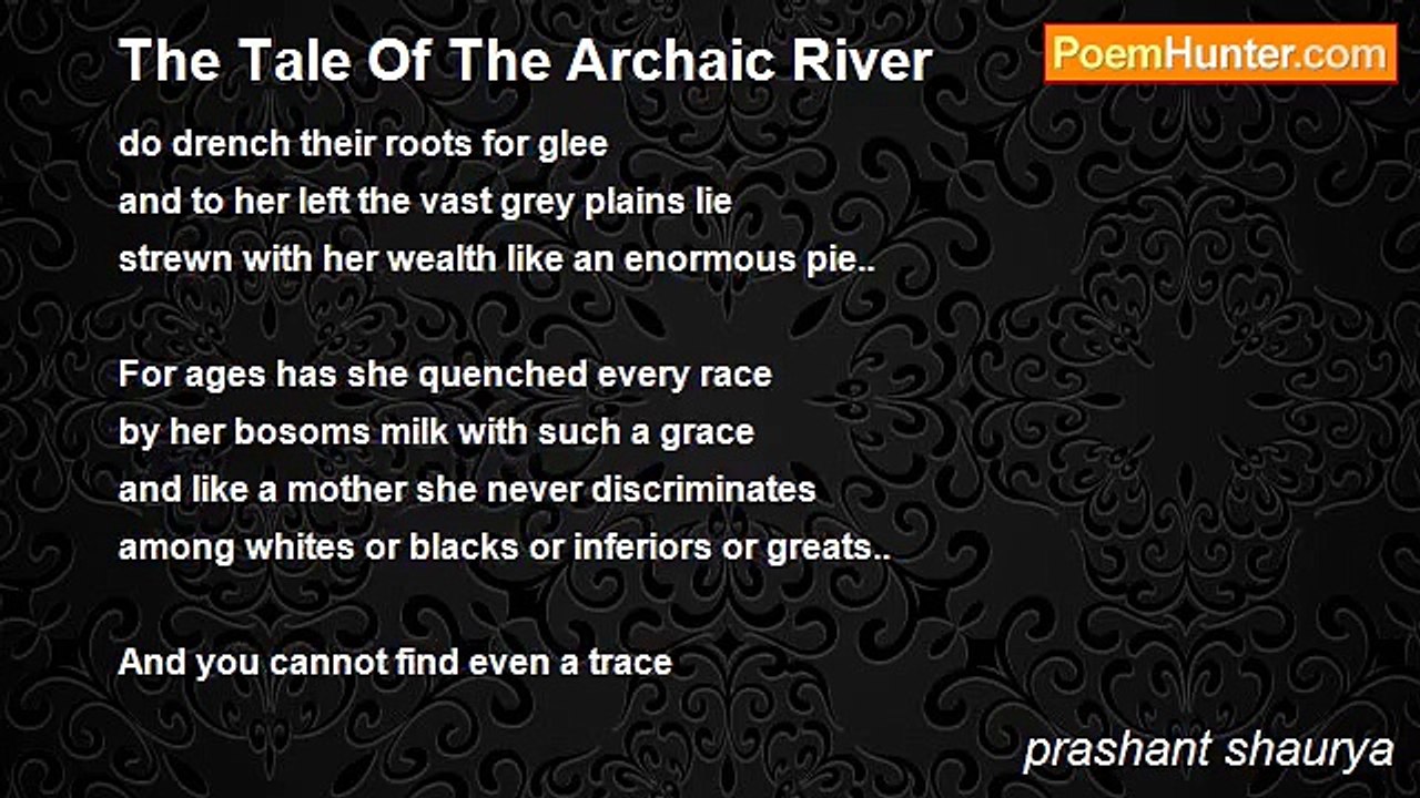 prashant shaurya - The Tale Of The Archaic River