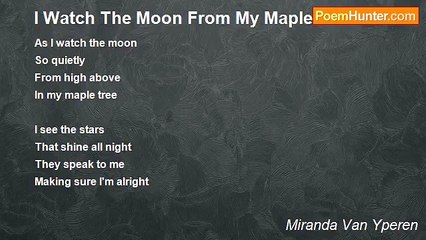 Miranda Van Yperen - I Watch The Moon From My Maple Tree
