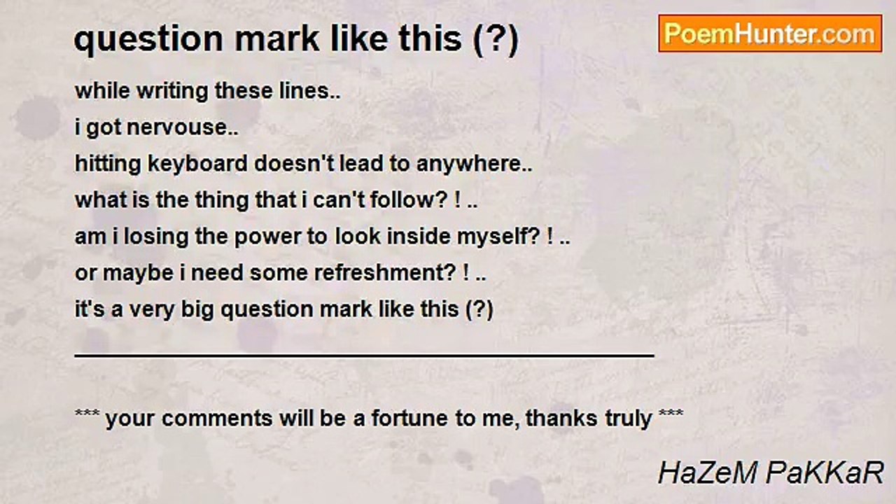 HaZeM PaKKaR - question mark like this (?)