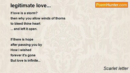 Scarlet letter - legitimate love...