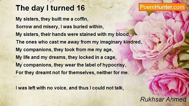 Rukhsar Ahmed - The day I turned 16