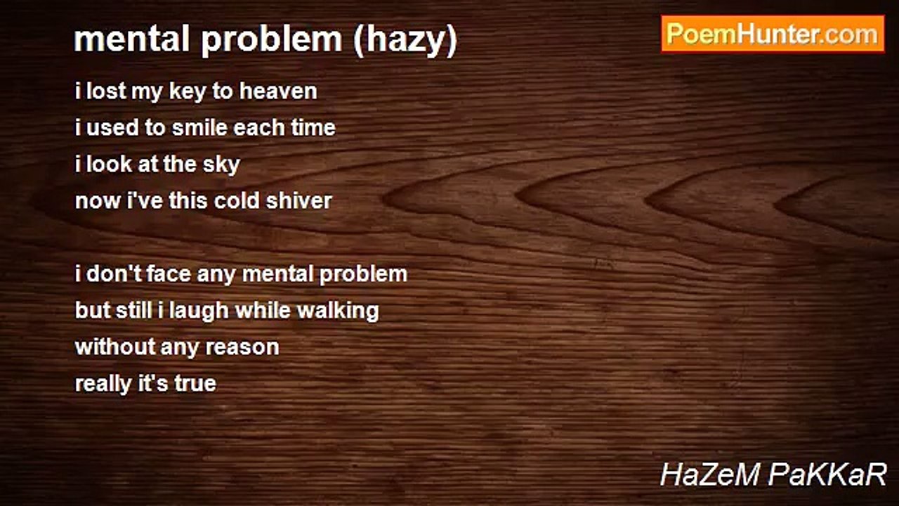 HaZeM PaKKaR - mental problem (hazy)